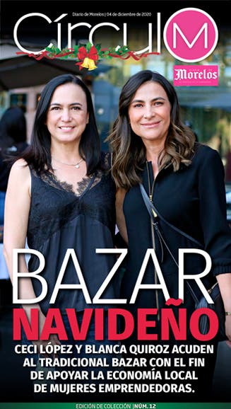 Círculo M 12. Bazar Navideño.
Ceci López y Blanca Quiroz acuden al tradicional bazar con el fin de apoyar la economía local de mujeres emprendedoras.