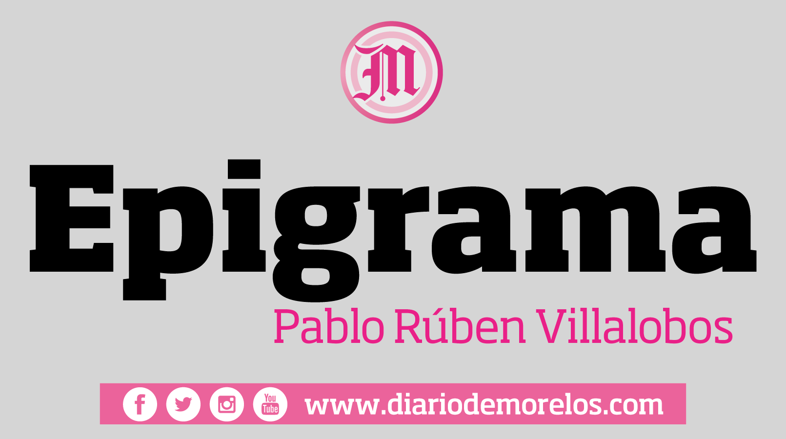 Epigrama - Pablo Rubén Villalobos