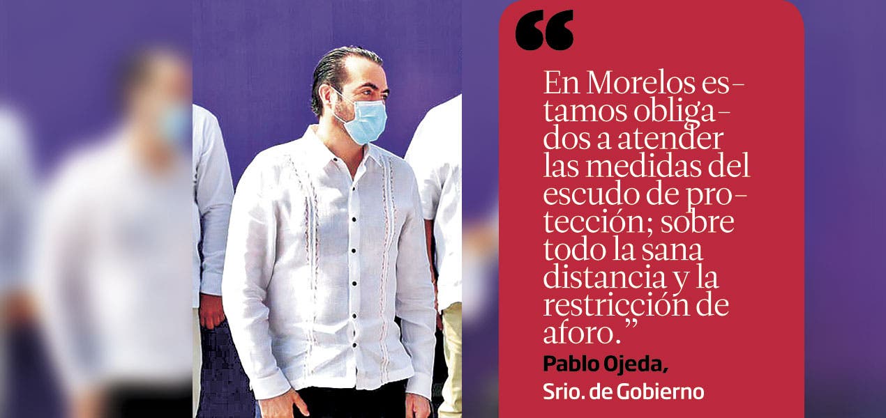 Llama secretario de Gobierno a ediles de Morelos a no organizar actos masivos