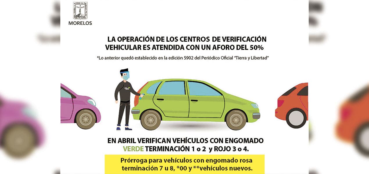 Amplían plazo en Morelos para verificar autos con placas 7 y 8