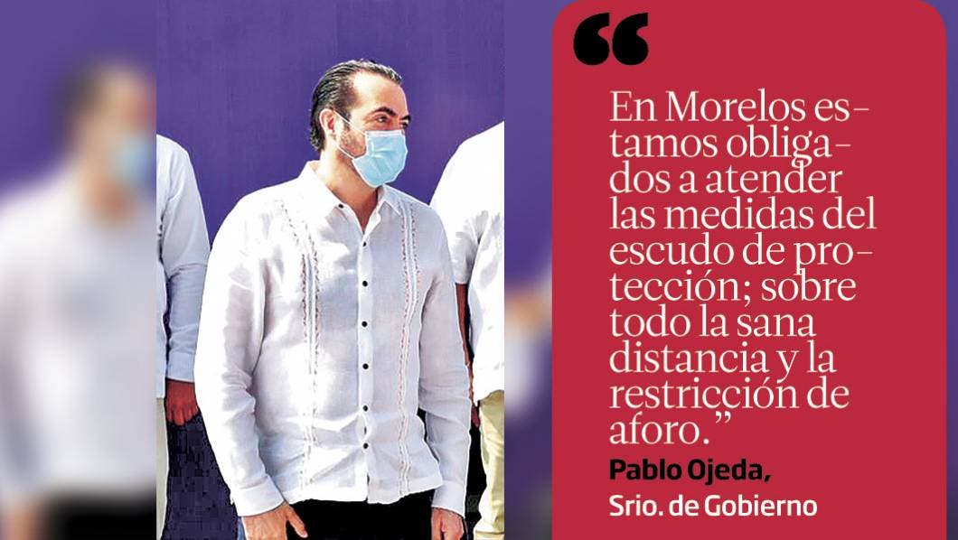 Llama secretario de Gobierno a ediles de Morelos a no organizar actos masivos