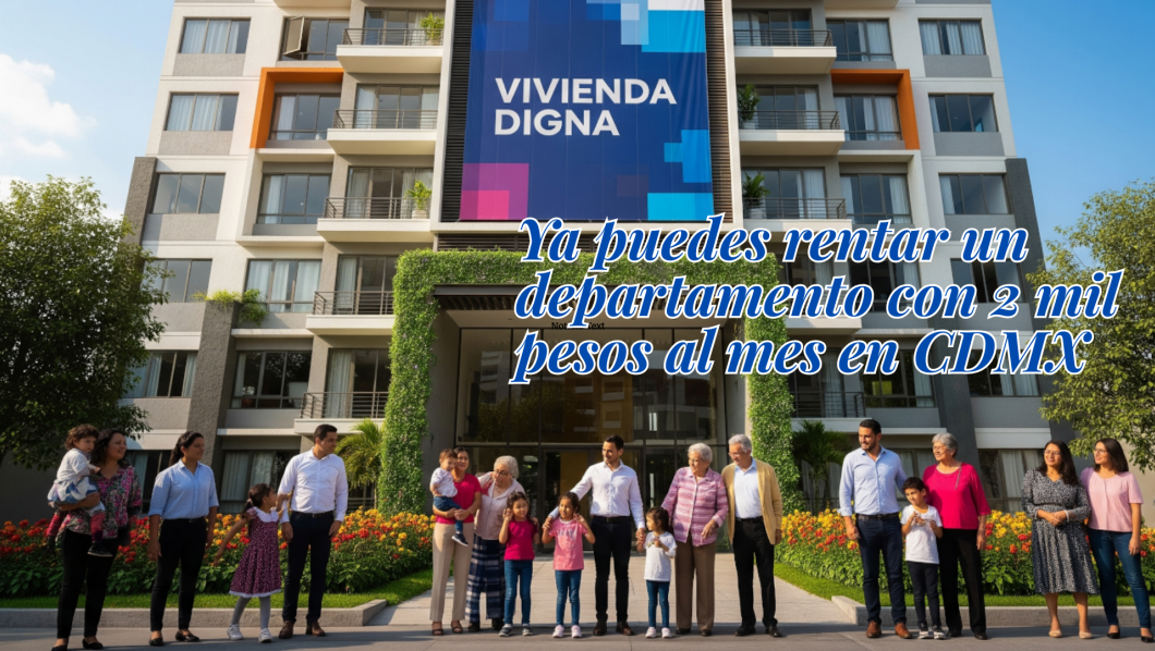 Ya puedes rentar un departamento con 2 mil pesos al mes en CDMX