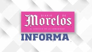 DIARIO DE MORELOS INFORMA A LAS 8 AM CON...