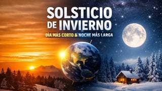 Hoy se registra el día más corto del año y la noche más...