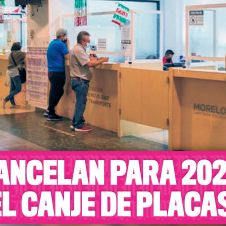 Cancelan reemplacamiento para 2023 en Morelos