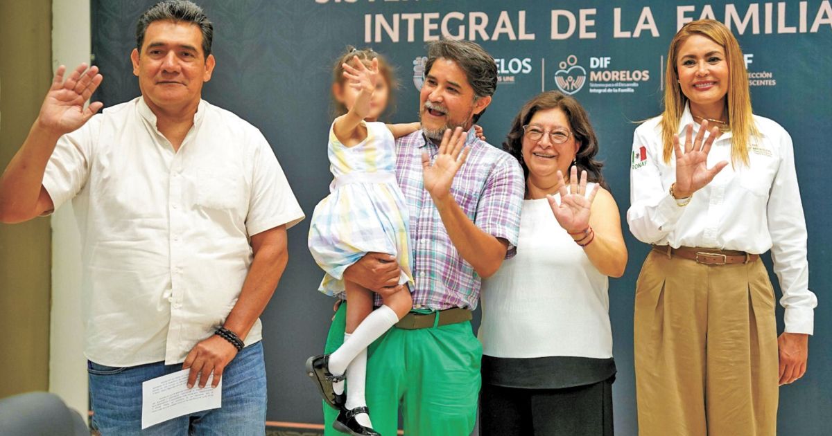 Nuevas familias en Morelos | DIF concreta adopción y preasigna a dos ...