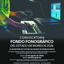 Fondo Fonográfico Morelos 2026 abre convocatoria para jóvenes músicos Fondo Fonográfico Morelos 2026 abre convocatoria para jóvenes músicos