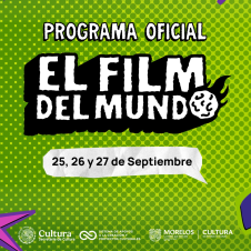 El Film del Mundo en Cuernavaca: Festival internacional llega al Teatro Ocampo